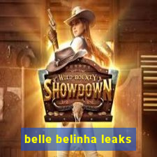 belle belinha leaks